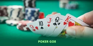 Poker GO8 – Trải nghiệm đỉnh cao của tư duy và chiến thuật